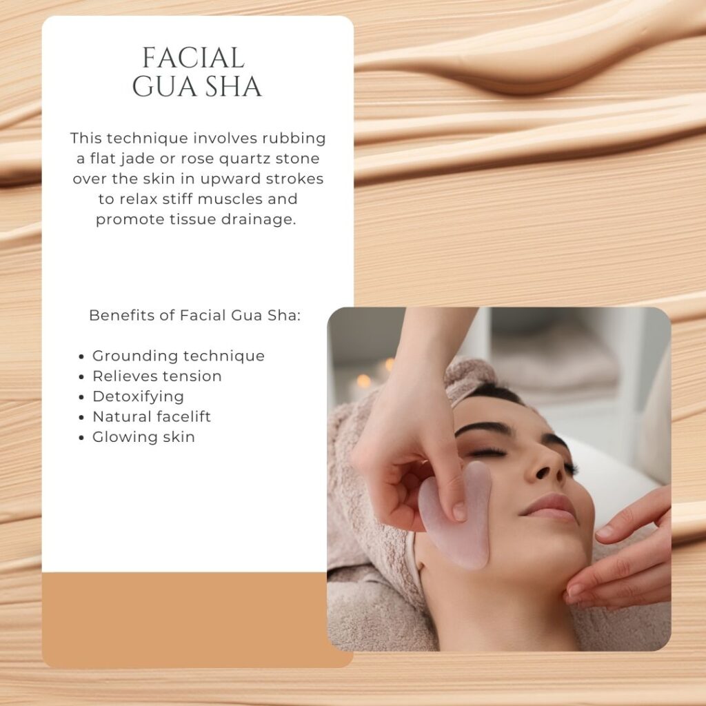 Facial GuaSha as part of the Facial Rejuvenation Services and a list of its benefits