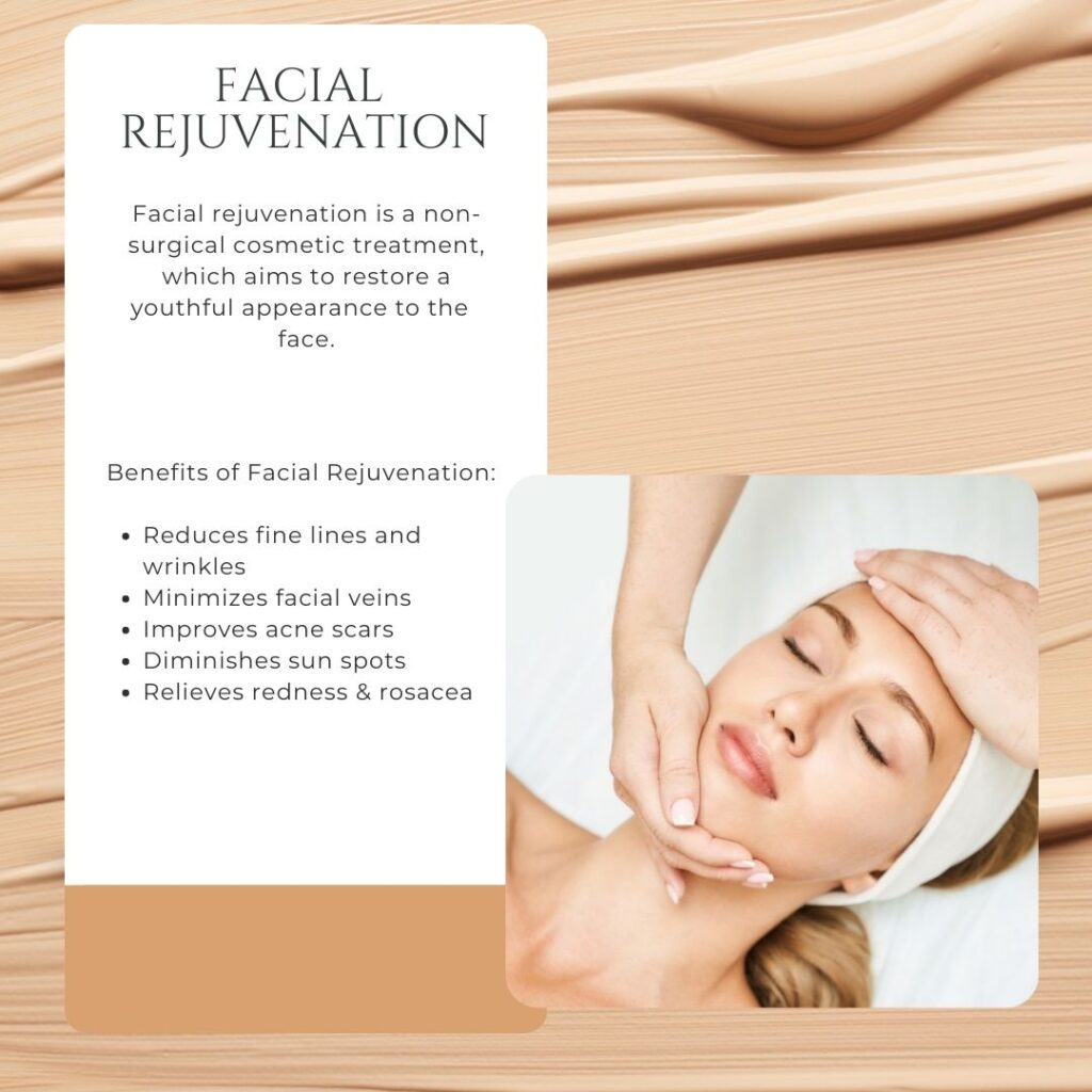 Facial rejuvenation benefits